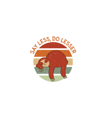 Say less, do lesser Lajháros minta fekete pólón