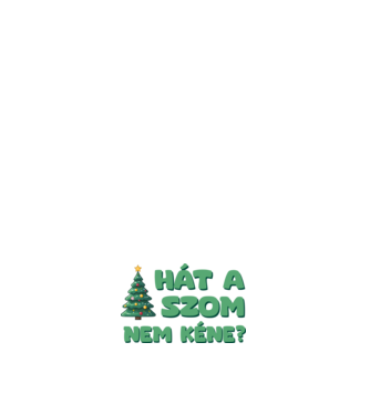 Hát a faszom nem kéne xmas zöld - vicces karácsonyi póló minta világos rózsaszín pólón