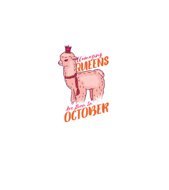 Llamazing queens are born in October minta fehér pólón
