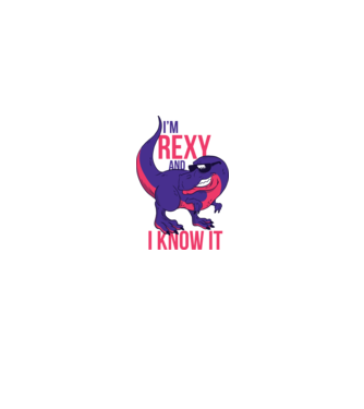 I'm Rexy and I know it - vicces Dinoszaurusz póló minta fehér pólón