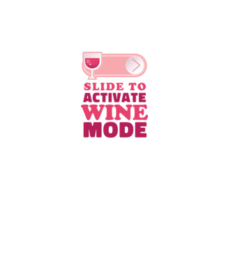 Slide To Activate Wine Mode minta fehér pólón