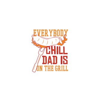 Everybody Chill Dad is on the Grill - Mindenki nyugodjon meg, Apa van a Grillnél minta királykék pólón