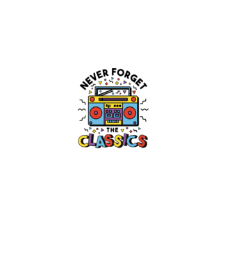Retro sose felejtsd a klasszikusokat minta fehér pólón