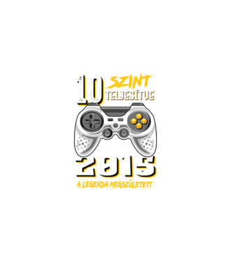 GAMER szint teljesítve 10. 2015 minta fekete pólón