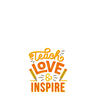 Teach Love Inspire Tanároknak minta fehér pólón