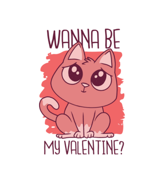 Wanna be my valentine? - fogadj örökbe cicát minta fehér pólón
