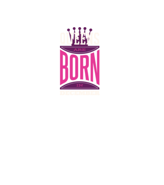 Queens are born in December minta fekete pólón