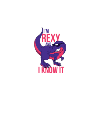 I'm Rexy and I know it - vicces Dinoszaurusz póló minta fehér pólón