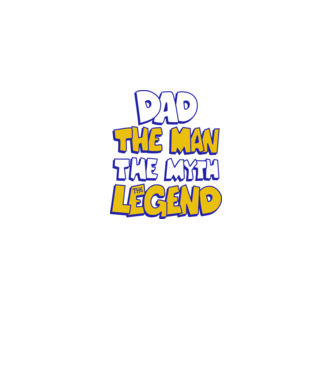 Dad the Man, the Myth, the Legend - Apa a legenda minta királykék pólón
