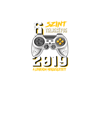 GAMER szint teljesítve 6. 2019 minta fekete pólón