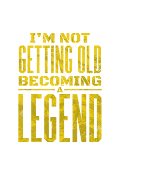 Nem öregszem, legendává válok minta fekete pólón