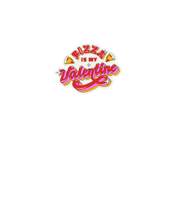 Pizza is my valentine minta zöld pólón