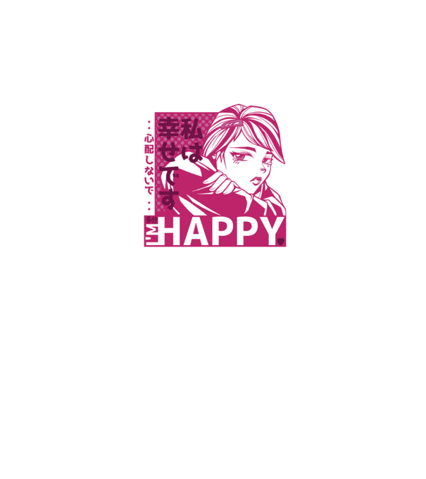 I'm happy antiszociális Anime Lány minta sötétkék pólón