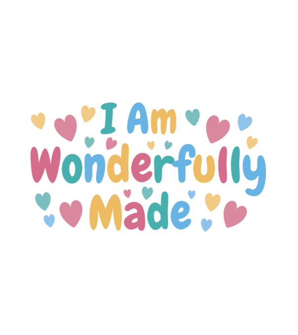 Wonderfully Made Csodálatos Vagyok minta fehér pólón