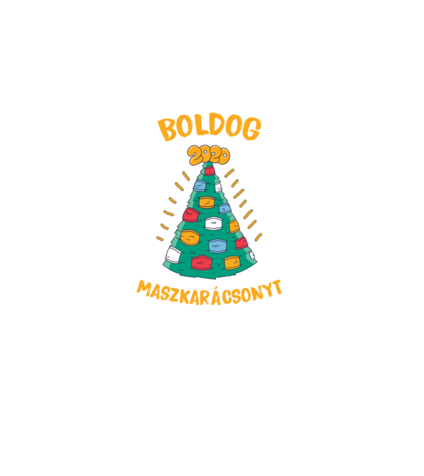 Boldog Maszkarácsonyt 2020 minta fehér pólón