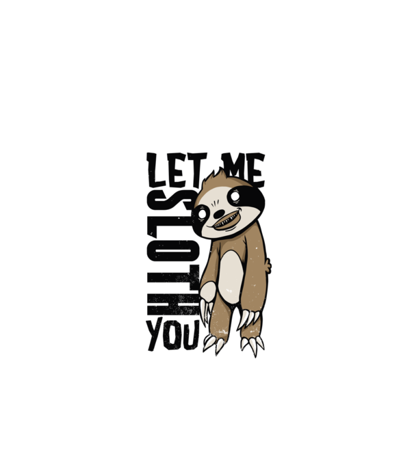 Let me Sloth You Lajhár minta almazöld pólón