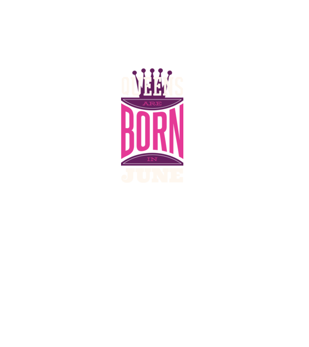 Queens are born in June minta türkiz pólón