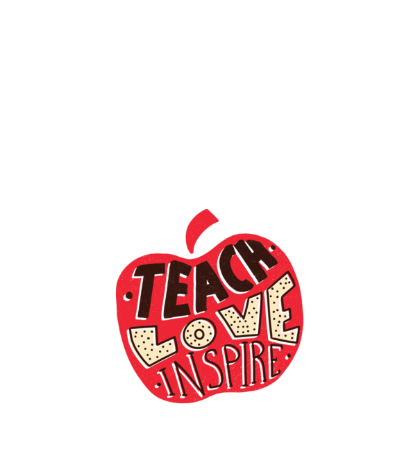 Teach Love Inspire Tanároknak minta fehér pólón