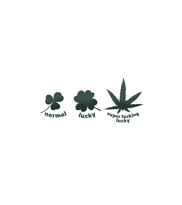 Super F*cking Lucky Cannabis minta fehér pólón