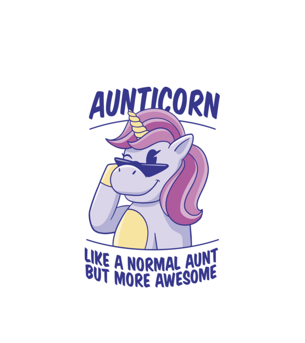 Aunticorn, like a normal Aunt but more awesome minta fehér pólón