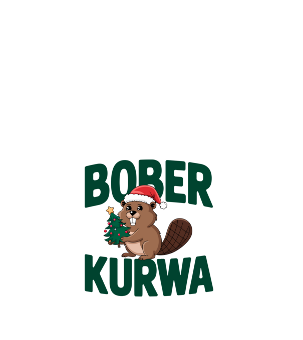 Bober Kurwa Karácsony - Vicces meme póló minta fehér pólón