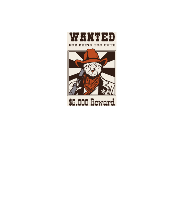 Wanted for being too cute Cicás Cowboy minta fekete pólón