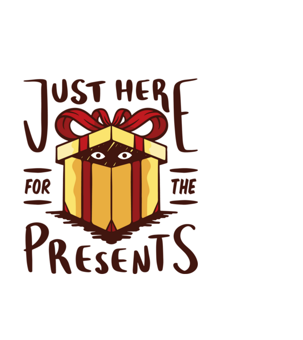 Just here for the presents karácsonyi póló minta világoskék pólón