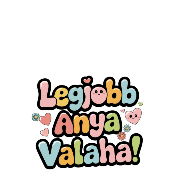 Legjobb Anya valaha minta fekete pólón