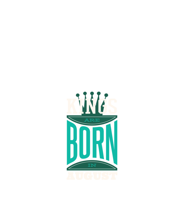 Kings are born in August minta fekete pólón