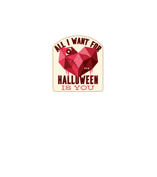 All I want for Halloween is You minta homokszín pólón