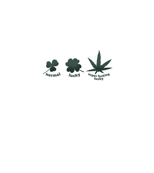 Super F*cking Lucky Cannabis minta szürke pólón