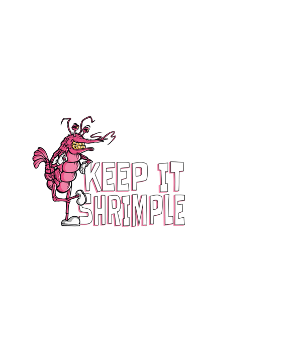 Keep It Shrimple minta fehér pólón