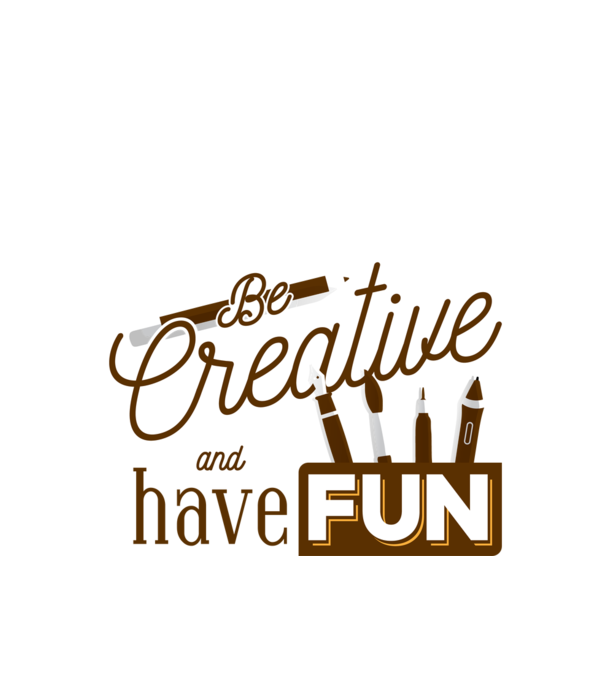 Be creative and have fun minta almazöld pólón