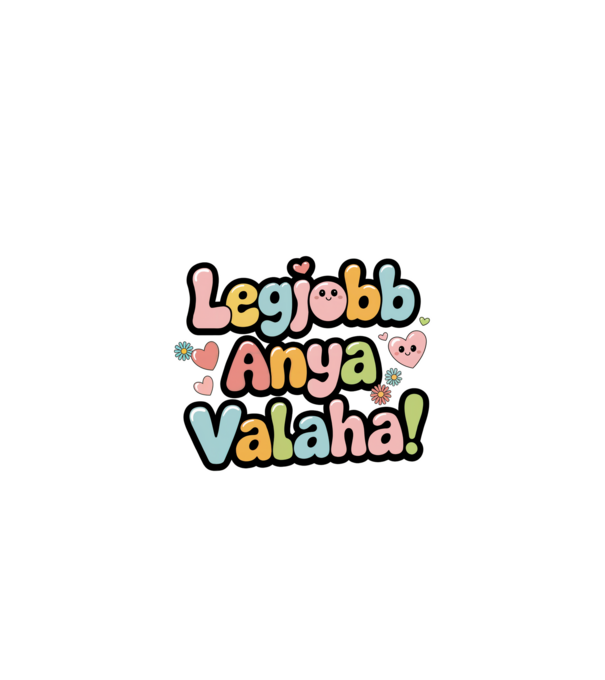 Legjobb Anya valaha minta fekete pólón