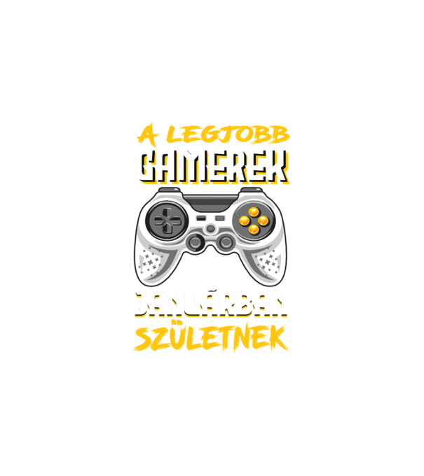 A Legjobb Gamerek Januárban születnek minta fehér pólón