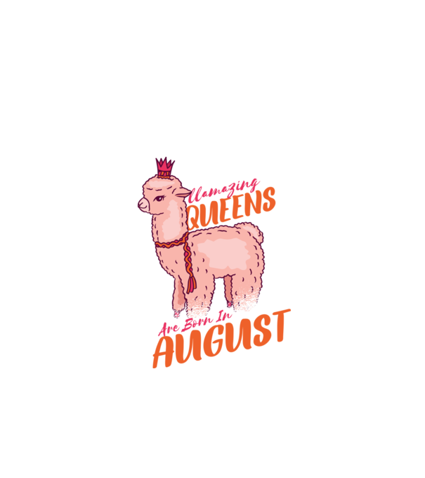 Llamazing queens are born in August minta fehér pólón
