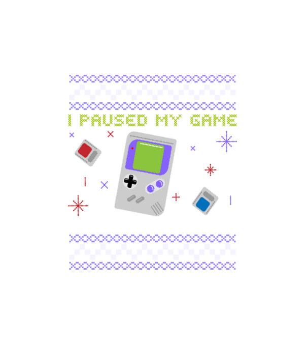 I paused my game to be here - Csúnya pulcsis Gamer minta fehér pólón