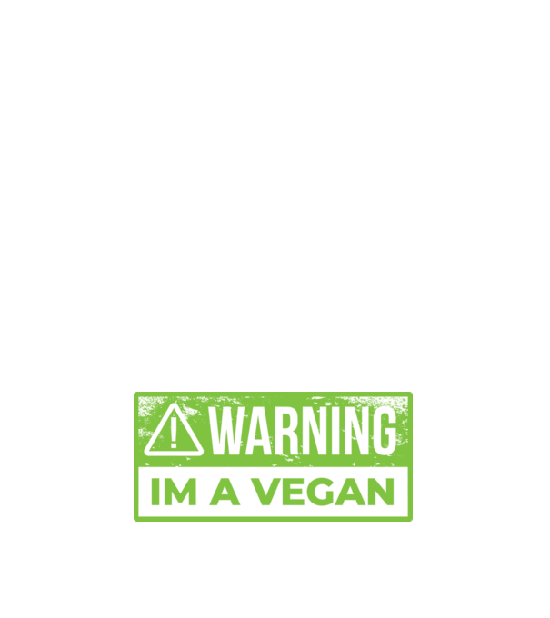 Figyelem, Vegán vagyok minta fehér pólón