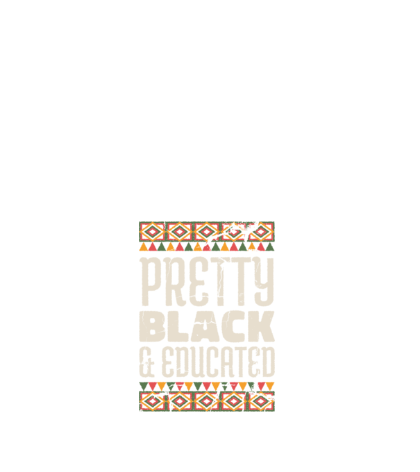Pretty Black Educated minta fehér pólón