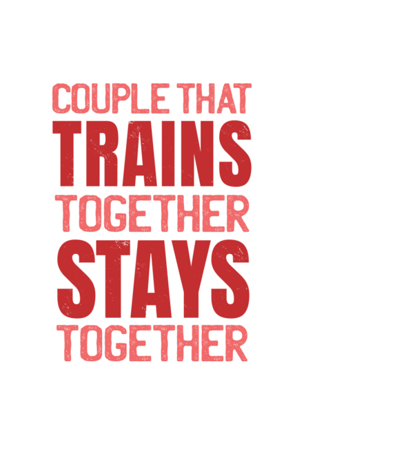 Couple that trains together stays together minta fekete pólón