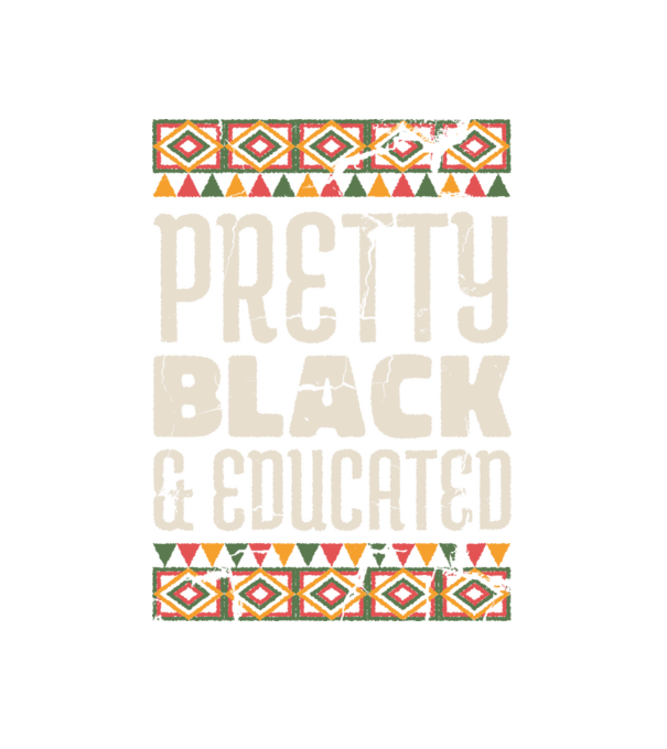 Pretty Black Educated minta fehér pólón