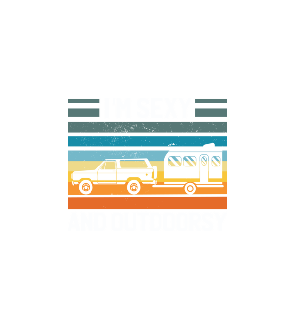Sexy And Outdoorsy minta fehér pólón