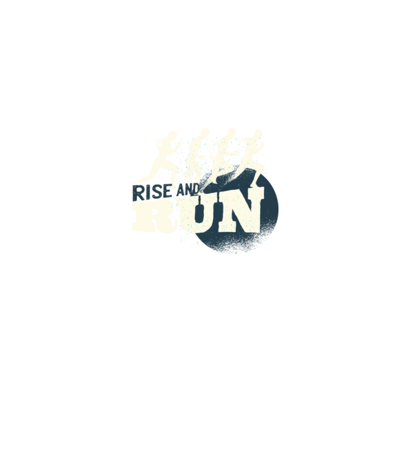 Rise and Run - Futóknak póló minta szürke pólón