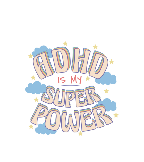 ADHD is my super power minta fehér pólón
