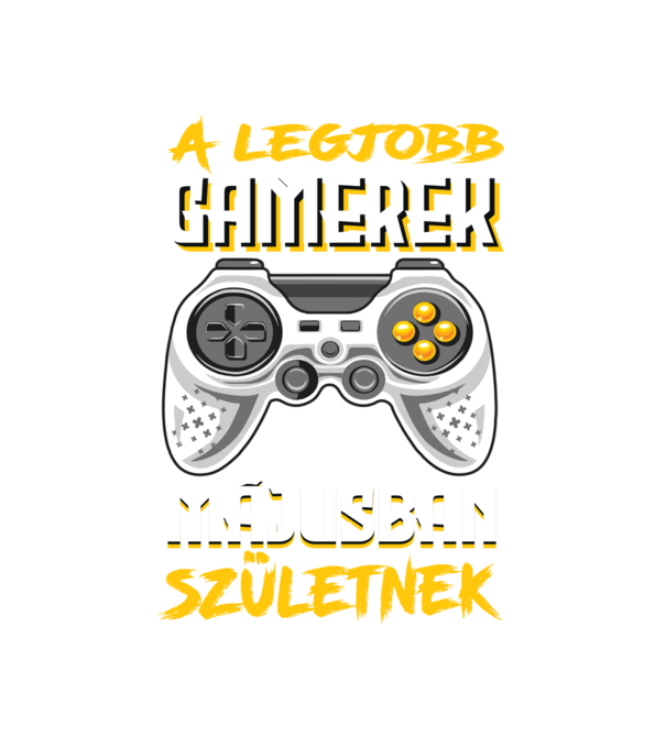 A Legjobb Gamerek Májusban születnek minta fehér pólón