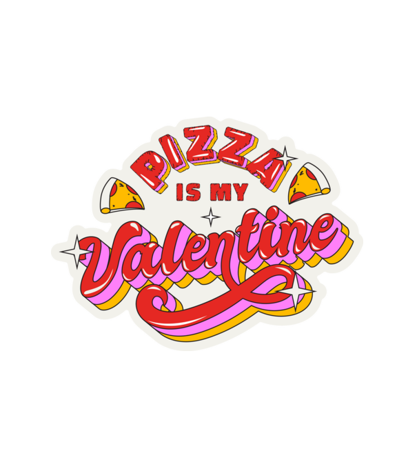 Pizza is my valentine minta fehér pólón