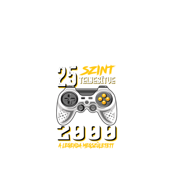 GAMER szint teljesítve 25. 2000 minta fekete pólón