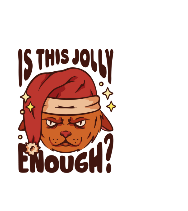 Is this Jolly enough karácsonyi póló minta fehér pólón