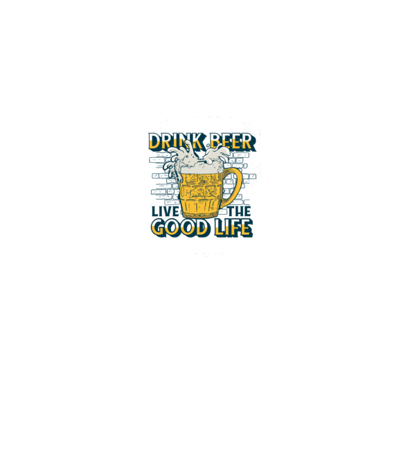 Drink Beer Live The Good Life minta szürke pólón