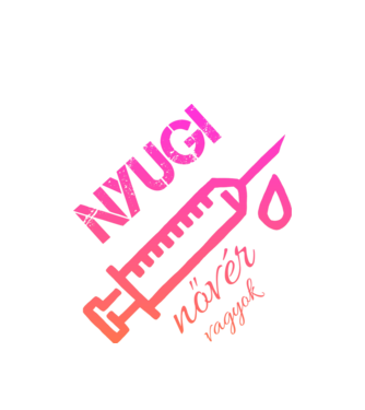Nyugi nővér vagyok minta fehér pólón